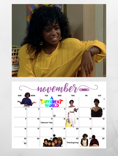 It’s A Different World 2025 Calendar