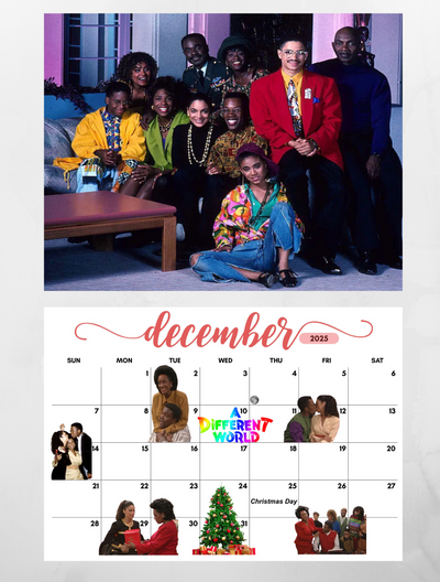 It’s A Different World 2025 Calendar